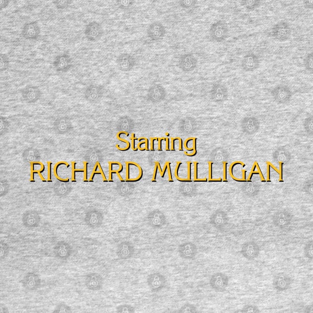 Starring Richard Mulligan by Golden Girls Quotes